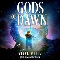 Gods of Dawn Lib/E - Steve White