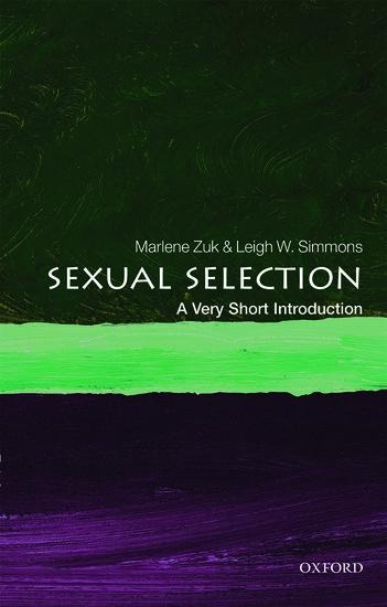 Sexual Selection - Marlene Zuk, Leigh W Simmons