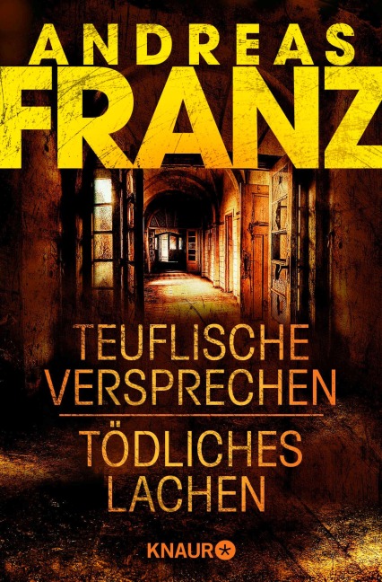 Teuflische Versprechen / Tödliches Lachen - Andreas Franz