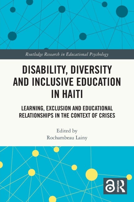 Disability, Diversity and Inclusive Education in Haiti - 