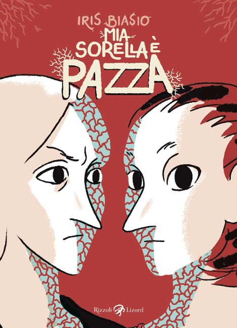 Mia sorella è pazza - Iris Biasio