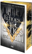 Cover-Bild zum Titel 'Echoes of Ashes and Rain - Die Perfekten' von 'Caroline Brinkmann'