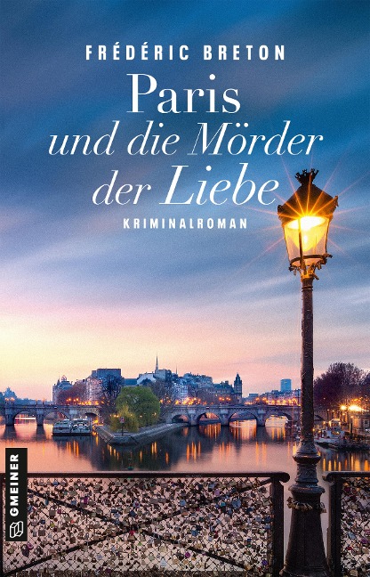 Paris und die Mörder der Liebe - Frédéric Breton