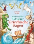 Cover-Bild zum Titel 'Bunt erzählte Klassiker: Griechische Sagen' von ''
