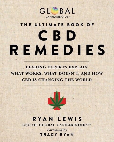 The Ultimate Book of CBD Remedies - Ryan Lewis