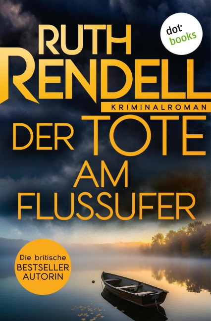 Der Tote am Flussufer - Ruth Rendell