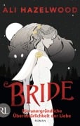 Cover-Bild zum Titel 'Bride - Die unergründliche Übernatürlichkeit der Liebe' von 'Ali Hazelwood'