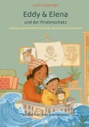 Cover-Bild zum Titel 'Eddy & Elena und der Piratenschatz' von 'Leah Kuppinger'