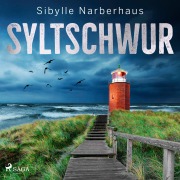 Cover-Bild zum Titel 'Syltschwur' von 'Sibylle Narberhaus'