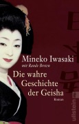 Cover-Bild zum Titel 'Die wahre Geschichte der Geisha' von 'Mineko Iwasaki'