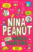 Cover-Bild zum Titel 'Nina Peanut: Epic World Tour Era' von 'Sarah Bowie'