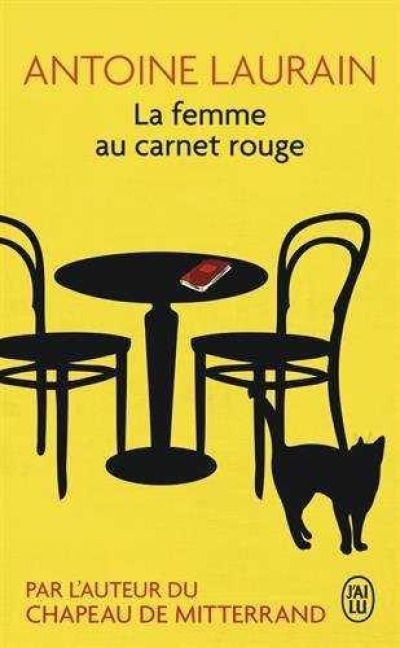La femme au carnet rouge - Antoine Laurain