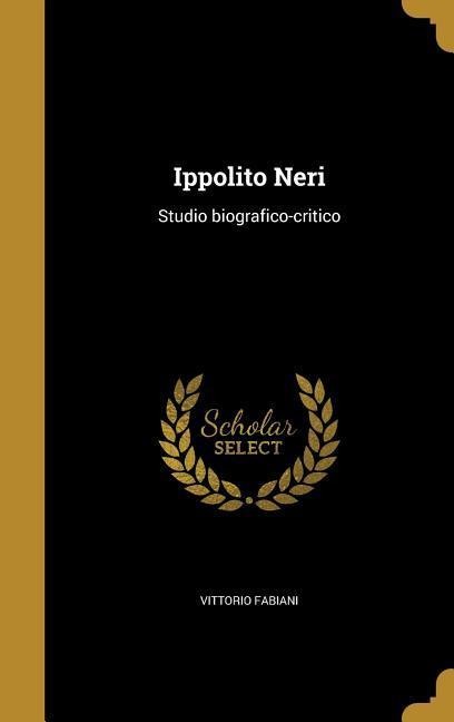 Ippolito Neri - Vittorio Fabiani