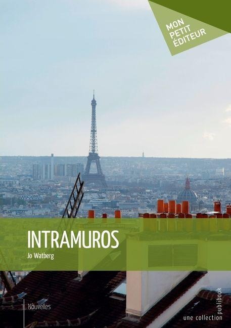 Intramuros - Jo Watberg