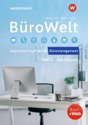 Cover-Bild zum Titel 'BüroWelt. Lernfelder 8-13 bis Teil 2 der gestreckten Abschlussprüfung Schulbuch' von 'Bernd Belke, Lukas Wieland, Sabine Frings, Markus Peters, Michael Wigger'