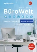 Cover-Bild zum Titel 'BüroWelt. Lernfelder 8-13 bis Teil 2 der gestreckten Abschlussprüfung Schulbuch' von 'Bernd Belke, Lukas Wieland, Sabine Frings, Markus Peters, Michael Wigger'