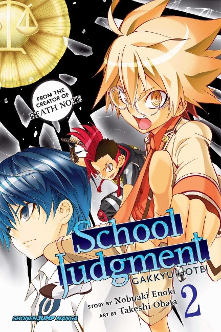 School Judgment: Gakkyu Hotei, Vol. 2 - Nobuaki Enoki