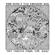 Cover-Bild zum Titel 'New Threats From the Soul' von 'Ryan & the Roadhouse Band Davis'
