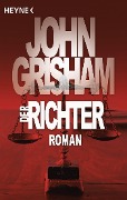 Cover-Bild zum Titel 'Der Richter' von 'John Grisham'