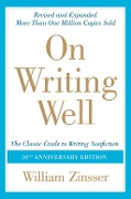 Cover-Bild zum Titel 'On Writing Well, 30th Anniversary Edition' von 'William Zinsser'