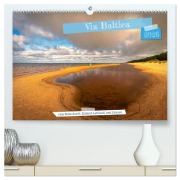 Cover-Bild zum Titel 'Via Baltica - eine Reise durch Estland, Lettland und Litauen (hochwertiger Premium Wandkalender 2026 DIN A2 quer), Kunstdruck in Hochglanz' von 'Ulrich Männel'