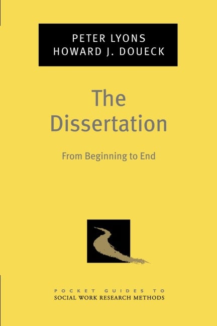 The Dissertation - Peter Lyons, Howard J. Doueck