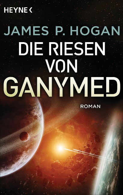 Die Riesen von Ganymed - James P. Hogan