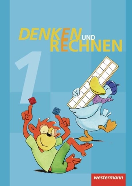 Denken und Rechnen 1. Schulbuch. Grundschule. Hamburg, Bremen, Hessen, Niedersachsen, Nordrhein-Westfalen, Rheinland-Pfalz, Saarland und Schleswig-Holstein - 
