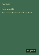 Nord und Süd - Paul Lindau