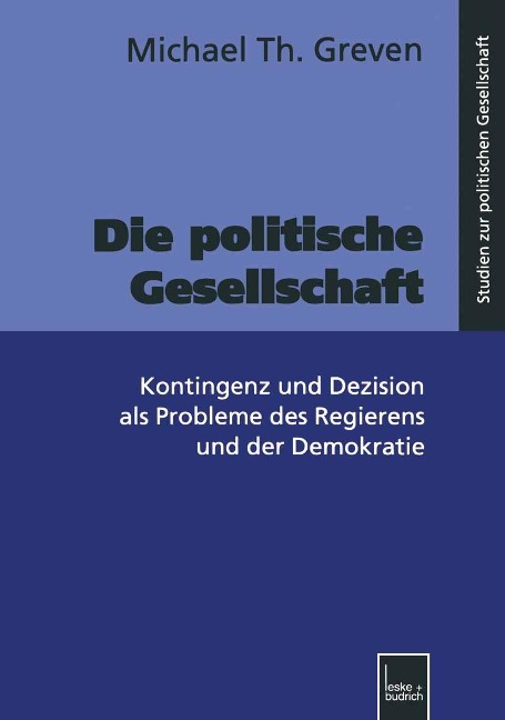 Die politische Gesellschaft - Michael Th. Greven