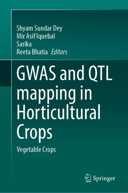 GWAS and QTL mapping in Horticultural Crops - 