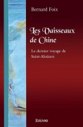 Cover-Bild zum Titel 'Les Vaisseaux de Chine' von 'Bernard Foix'