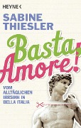 Basta, Amore! - Sabine Thiesler