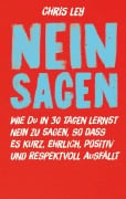 Cover-Bild zum Titel 'Nein sagen' von 'Chris Ley'