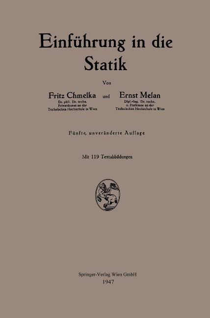 Einführung in die Statik - Fritz Chmelka, Ernst Melan