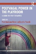 Cover-Bild zum Titel 'Polyvagal Power in the Playroom' von ''