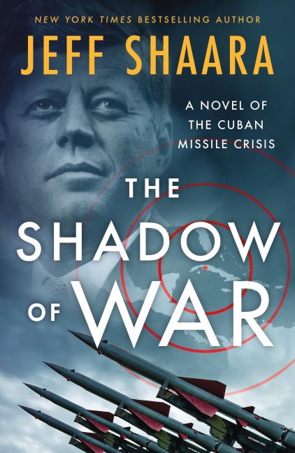 The Shadow of War - Jeff Shaara