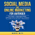Cover-Bild zum Titel 'Social Media und Online Marketing für Anfänger' von 'Marcel Muto'