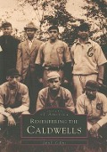 Cover-Bild zum Titel 'Remembering the Caldwells' von 'John J. Collins'