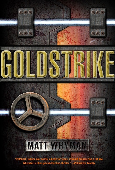 Goldstrike - Matt Whyman