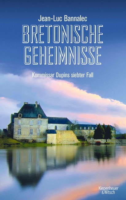 Bretonische Geheimnisse - Jean-Luc Bannalec