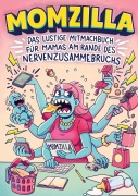 Cover-Bild zum Titel 'Momzilla' von 'LOL Verlag'