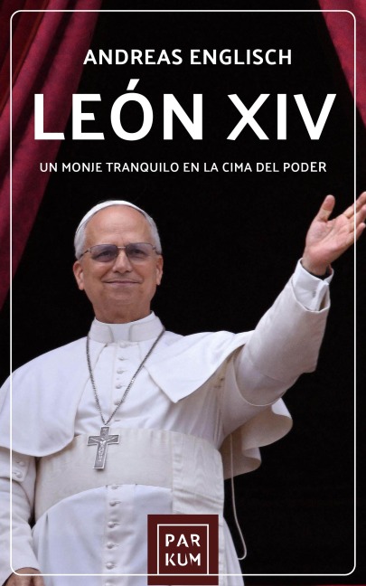 León XIV. - Andreas Englisch
