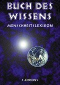 Buch des Wissens - Menschheitslexikon - S. Erpens