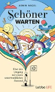 Cover-Bild zum Titel 'Schöner Warten' von 'Armin Nagel'