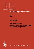 Einsatz speicherprogrammierbarer Steuerungen in der Fertigungstechnik - Heinz Fink