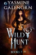Cover-Bild zum Titel 'Wild Hunt Books 7-9 (The Wild Hunt)' von 'Yasmine Galenorn'