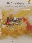 The Art of Singing - Discovering and Developing Your True Voice Book/Online Audio [With CD (Audio)] - Jennifer Hamady