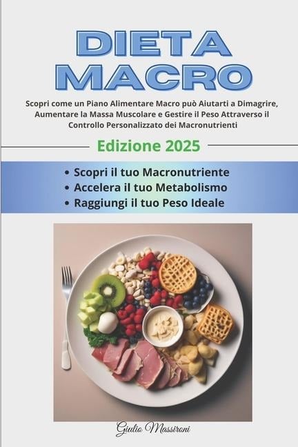 Dieta Macro - Giulio Massironi