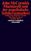 Machiavelli und der populistische Schmerzensschrei - John Mccormick